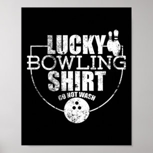 Tur bowlingtröja Tvätta inte Roligt citat för Bo Poster