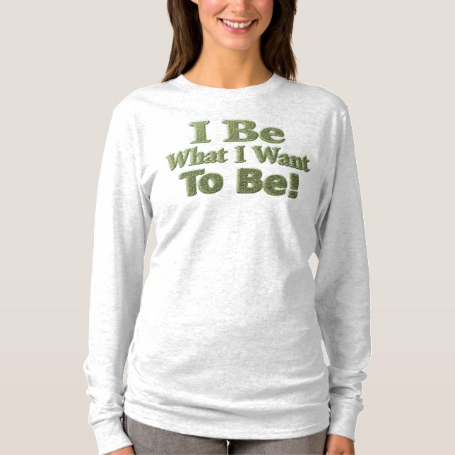 Tur design om "jag är" betyder för dig! T-Shirt (Framsida)