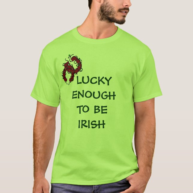 TUR HAR LYCKAN ATT VARA IRLÄNDSK Hästsko T-Shirt (Framsida)