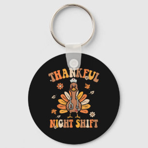 Tur Night Shift Nurse Groovy Thanksgiving Tur Nyckelring