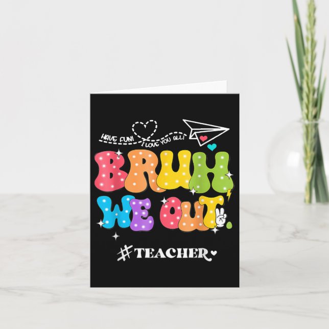 Tur slut på skolåret Groovy Summer Bruh vi ut Kort (Framsida)