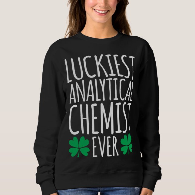 Turaste analytiska kemisten någonsin  St Patricks  T Shirt (Framsida)