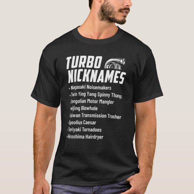 Turbo Nickname Funny Car Enthusiast Drag Tävla D T Shirt (Framsida)