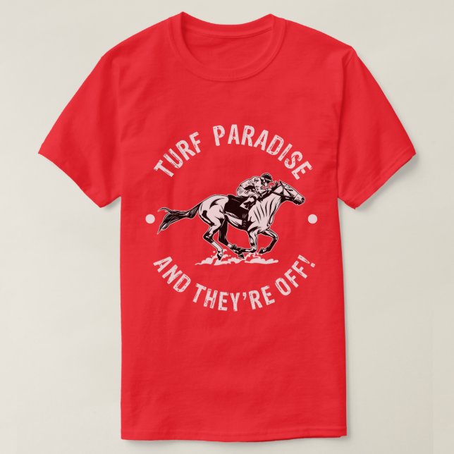 Turf Paradise Racetrack Horse Tävla Fläkt Equestri T Shirt (Design framsida)