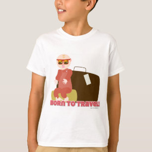 Turistdesign för Baby Tecknad, född till resande T Shirt