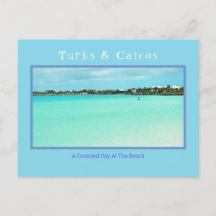 TURKAR & CAICOS/CROWED DAY VID BEACH (EJ) VYKORT