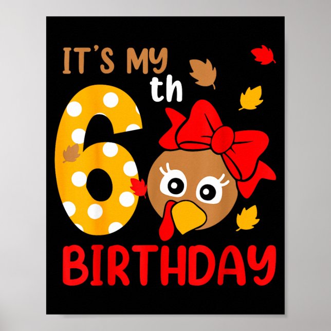 Turkey 6th Birthday Autumn Thanksgiving Party Boy  Poster (Framsidan)