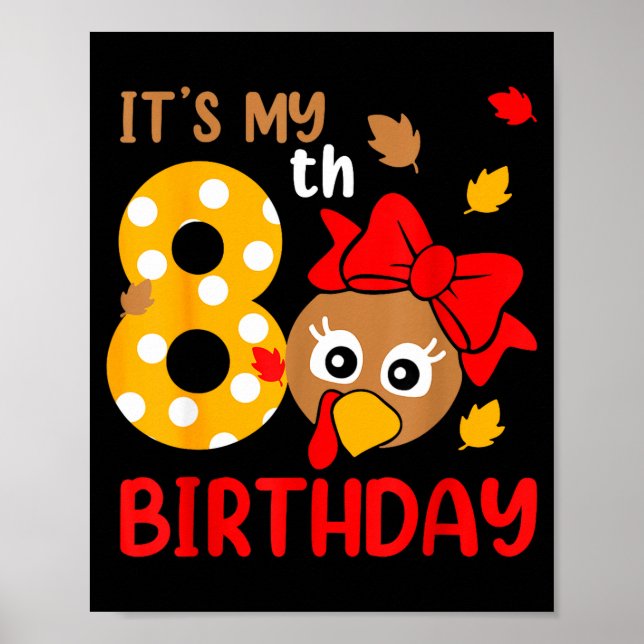Turkey 8th Birthday Autumn Thanksgiving Party Boy  Poster (Framsidan)
