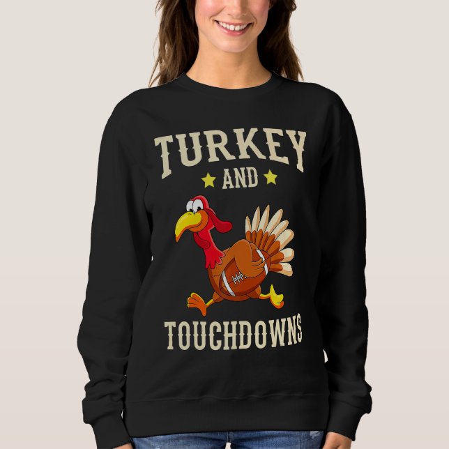 Turkey And Touchdowns Thanksgiving American Footba T Shirt (Framsida)