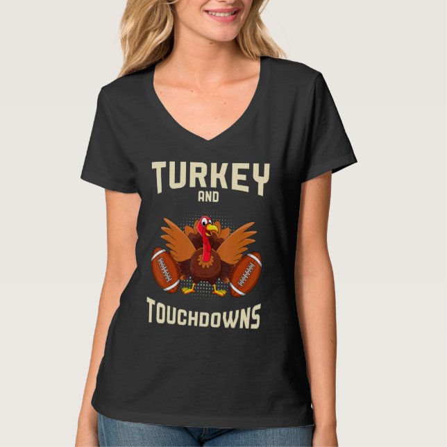 Turkey And Touchdowns Thanksgiving American Footba T Shirt (Framsida)