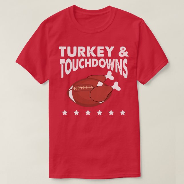 Turkey and Touchdowns Thanksgiving Funny  T Shirt (Design framsida)