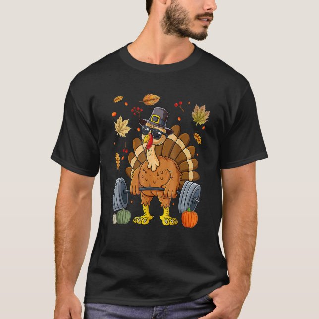 Turkey Deadlift Fitness Weightlifting Thanksgiving T Shirt (Framsida)