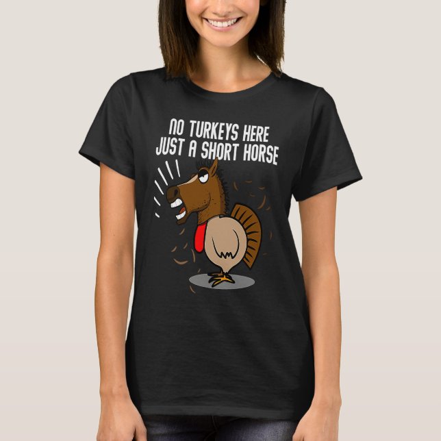 Turkey Disguise Horse  Thanksgiving T Shirt (Framsida)