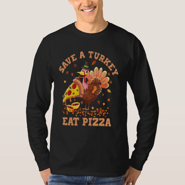Turkey Eat More Pizza Kids Adult Thanksgiving Paja T Shirt (Framsida)