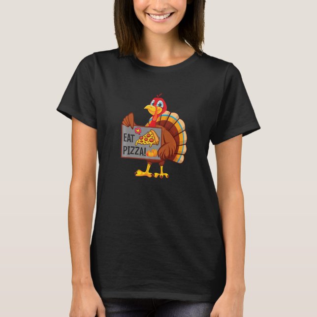 Turkey Eat Pizza Adult Vegan Kids  Thanksgiving Da T Shirt (Framsida)