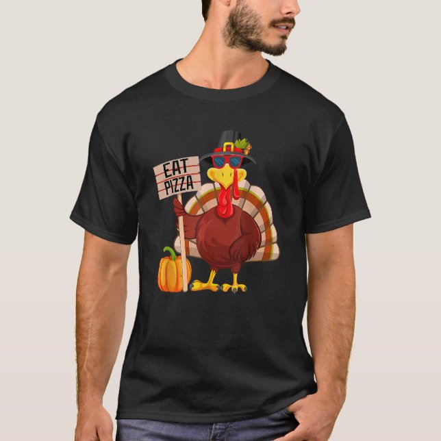 Turkey Eat Pizza Vegan Kids  Thanksgiving Women Me T Shirt (Framsida)