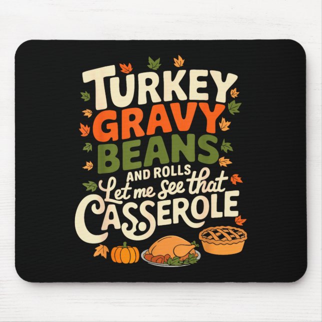 Turkey Gravy Beans And Rolls Cerole Funny Thanksgi Musmatta (Framsidan)