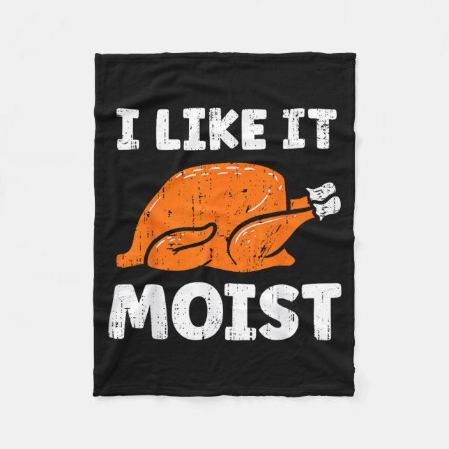 Turkey Leg Day I Like It Moist Funny Thanksgiving  Fleecefilt (Framsidan)