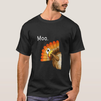 Turkey moo lustigt thanksgiving,Cute Moo älskare,T T Shirt