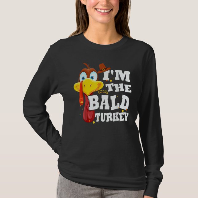 Turkey Trot I'm The Bald Turkey Family Thanksgivin T Shirt (Framsida)