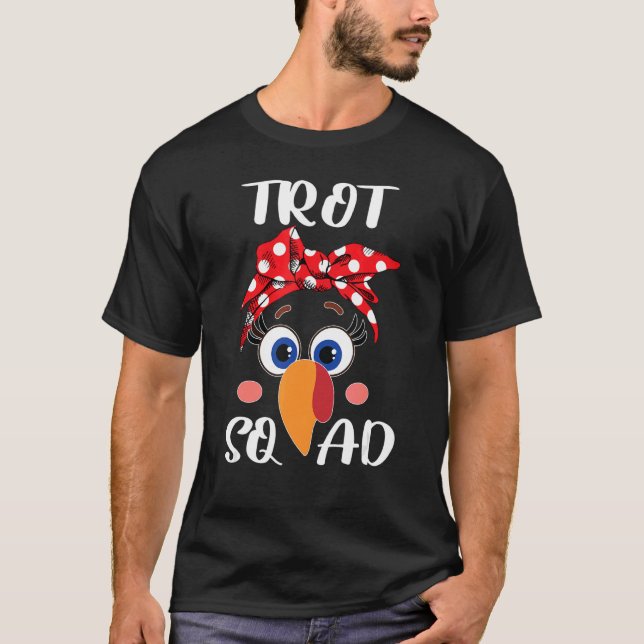 Turkey Trot Squad  Thanksgiving Running Costume T Shirt (Framsida)