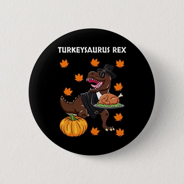 Turkeysaurus Rex Thanksgiving Day Dinosaur Kalkon  Knapp (Framsida)