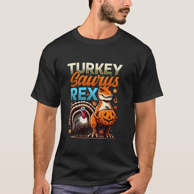 Turkeysaurus Rex Thanksgiving Dinosaur Turkey Dino T Shirt (Framsida)