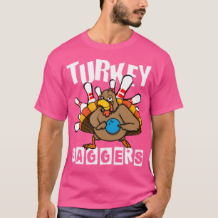 Turkiet Baggers Bowling Älskare Funny Lycklig Than T Shirt