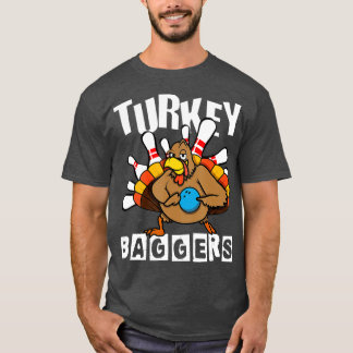 Turkiet Baggers Bowling Älskare Funny Lycklig Than T Shirt