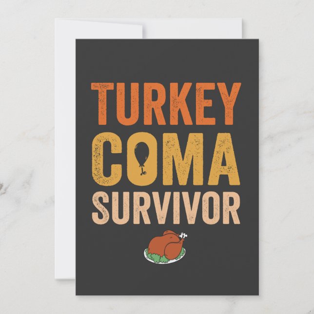 Turkiet Coma Survivor Funny Thanksgiving Gift Inbjudningar (Framsida)