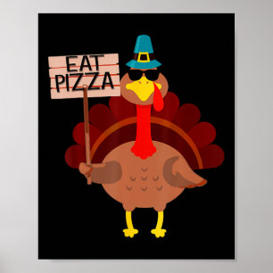 Turkiet Eat Pizza Vuxen Vegan Kids Funny Thanksgiv Poster