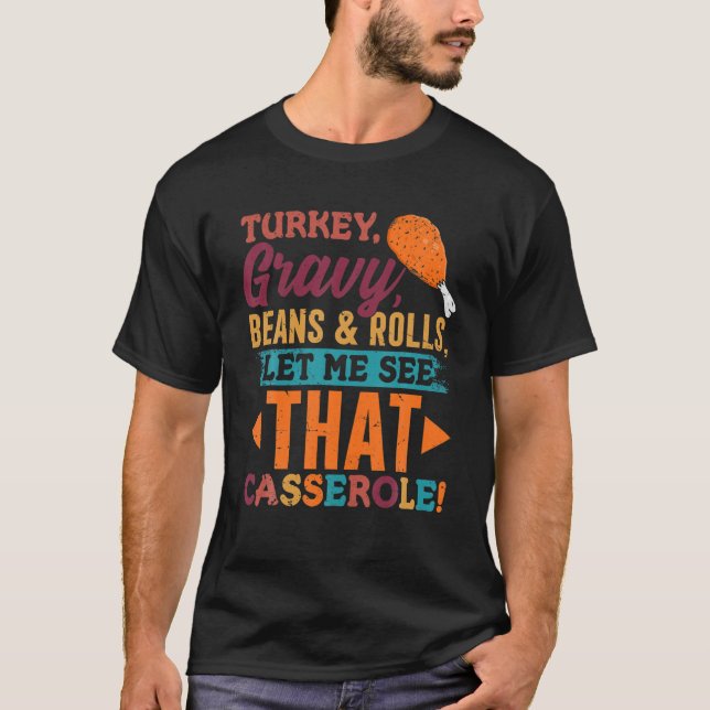Turkiet Gravy Beans T Shirt (Framsida)