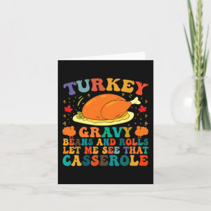 Turkiet, grova bönor och rullar, låt mig se detta kort