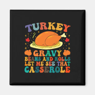 Turkiet, grova bönor och rullar, låt mig se detta magnet