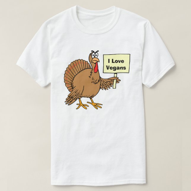 Turkiet Humor Vegan Joke Tee Shirt (Design framsida)