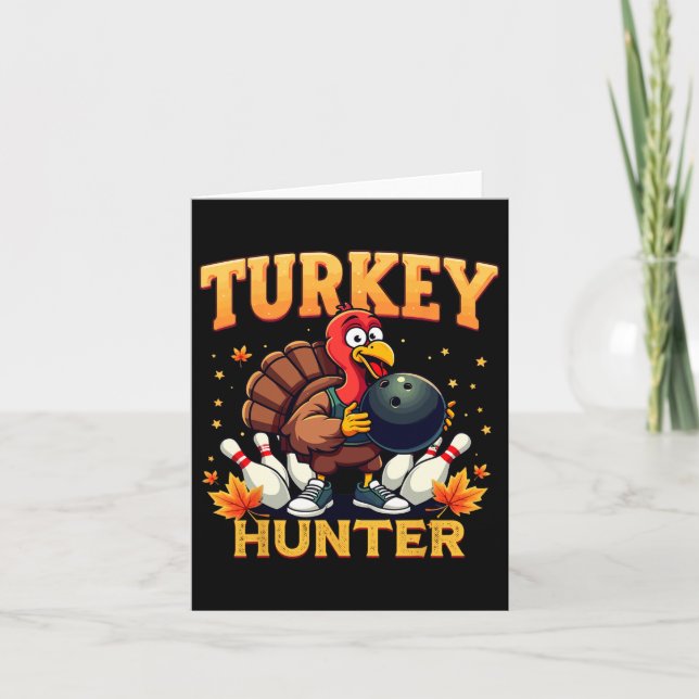 Turkiet Hunter Bowling Thanksgiving Funny Bowlarea Kort (Framsida)