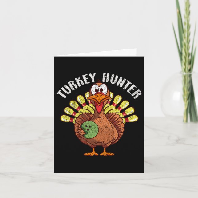 Turkiet Hunter Funny Turkiet Bowling Player Thanks Kort (Framsida)