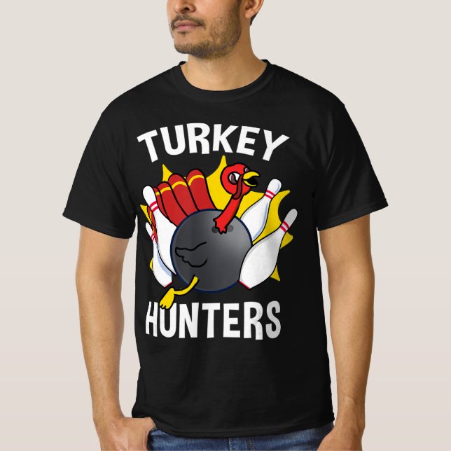 Turkiet Hunters Bowling Roligt Bowling Gift T Shirt (Framsida)