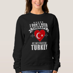 Turkiet jag inte behöver terapi jag bara behöver å t shirt