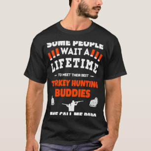 Turkiet Jakt Buddies kallar mig PAPPA Turkiet Jakt T Shirt