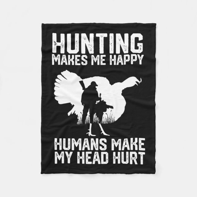 Turkiet Jakt gör att jag blir Lycklig Humans. Fleecefilt (Framsidan)