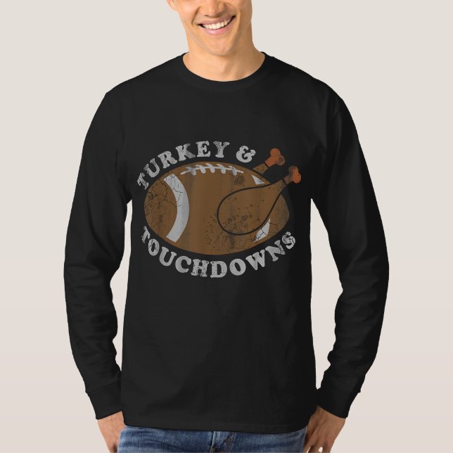 Turkiet och Touchdowns Thanksgiving Football T Shirt (Framsida)