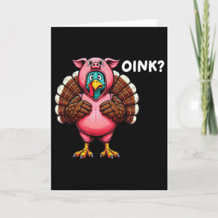Turkiet Oink Thanksgiving Funny Gris Costume Kort