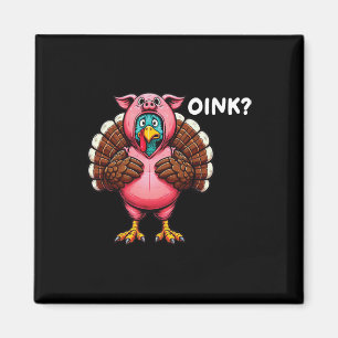 Turkiet Oink Thanksgiving Funny Gris Costume Magnet