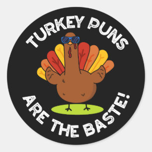 Turkiet Puns är den baste Mörken för livsmedelspun Runt Klistermärke