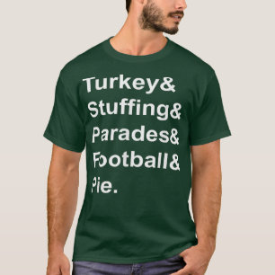 Turkiet Stuffande Parad Football Paj Thanksgiving T Shirt