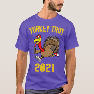 Turkiet Trot 2021 Funny Gift T Shirt