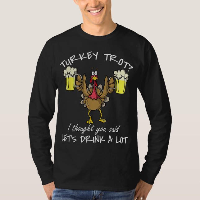 Turkiet Trot Drink en hel Thanksgiving dag 5 k Spr T Shirt (Framsida)