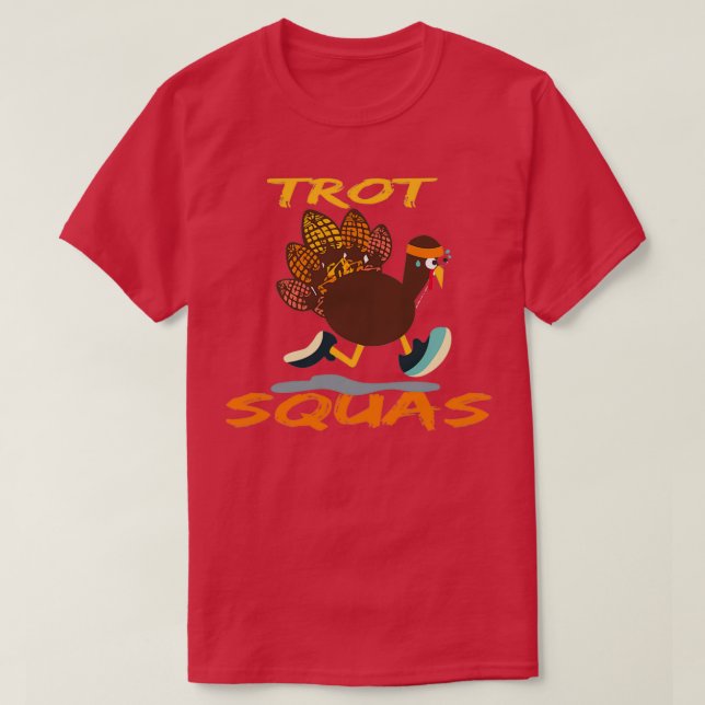 Turkiet Trot Squad 1 T Shirt (Design framsida)