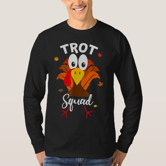 Turkiet Trot Squad Funny Thanksgiving Running Fami T Shirt (Framsida)